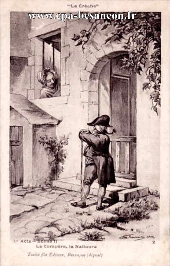 "La Crèche" - Ier Acte - Scène II - Le Compère, la Naitoura
